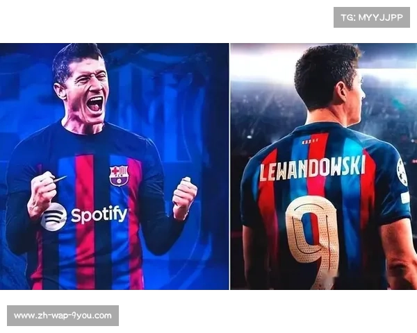 莱万时代终章巴萨五冠荣耀之路或将画上句号 莱万时代终章巴萨五冠荣耀之路或将画上句号